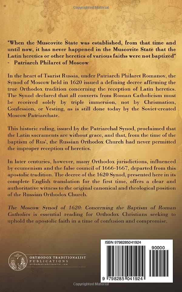 The Moscow Synod of 1620: Concerning the Baptism of Roman Catholics