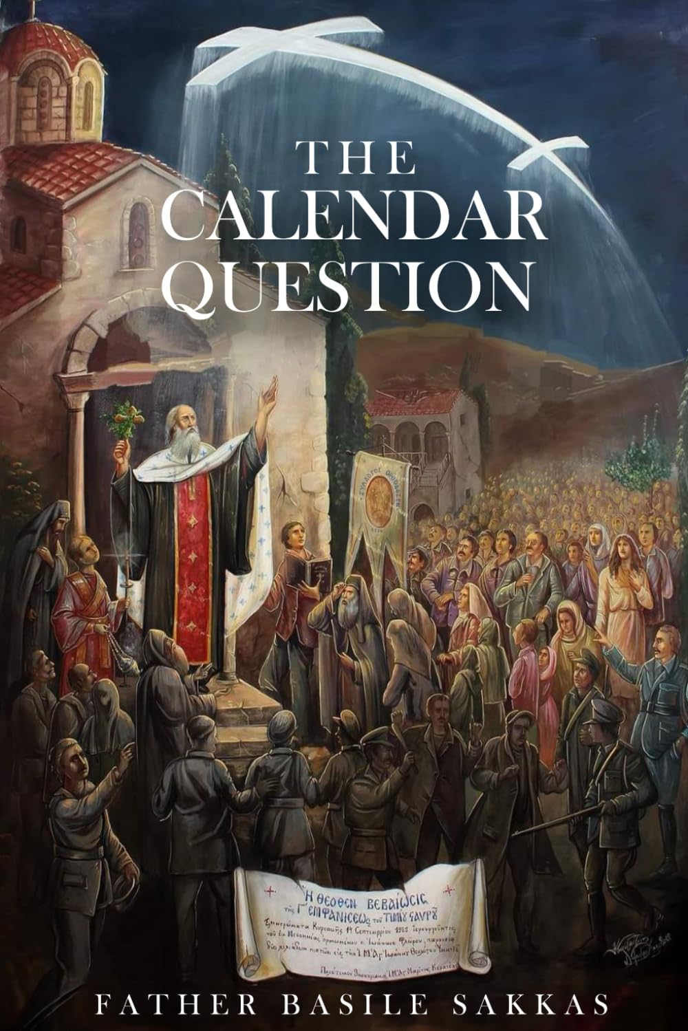 Book cover of 'The Calendar Question' by Father Basile Sakkas with a religious scene and text.
