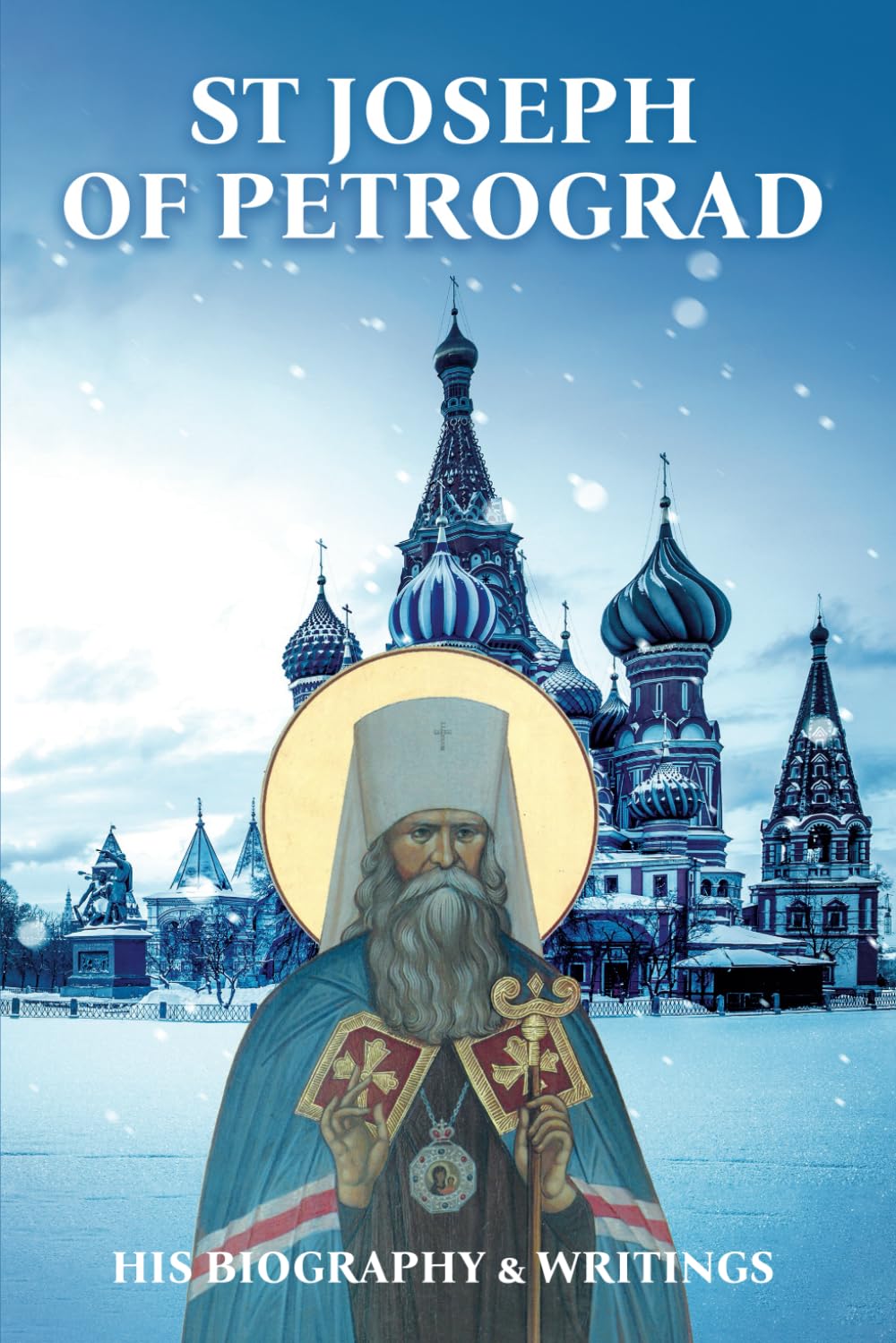Book cover featuring an illustration of Saint Joseph of Petrograd with a snowy cityscape in the background.