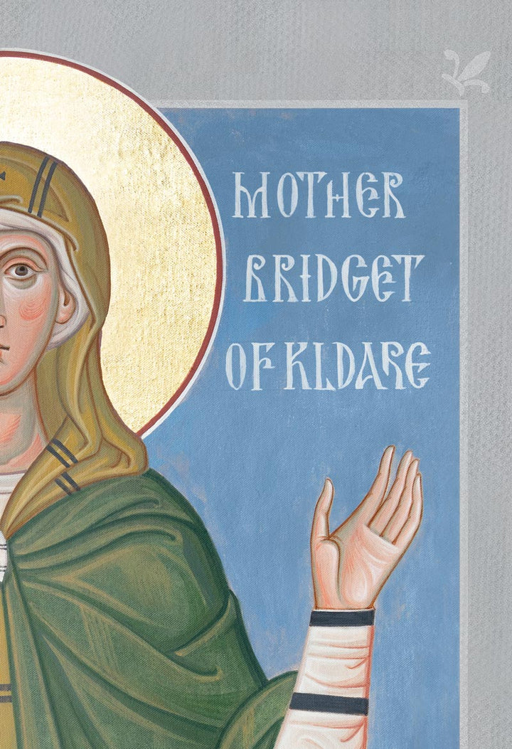 St. Bridget (Brigid) of Kildare - Print