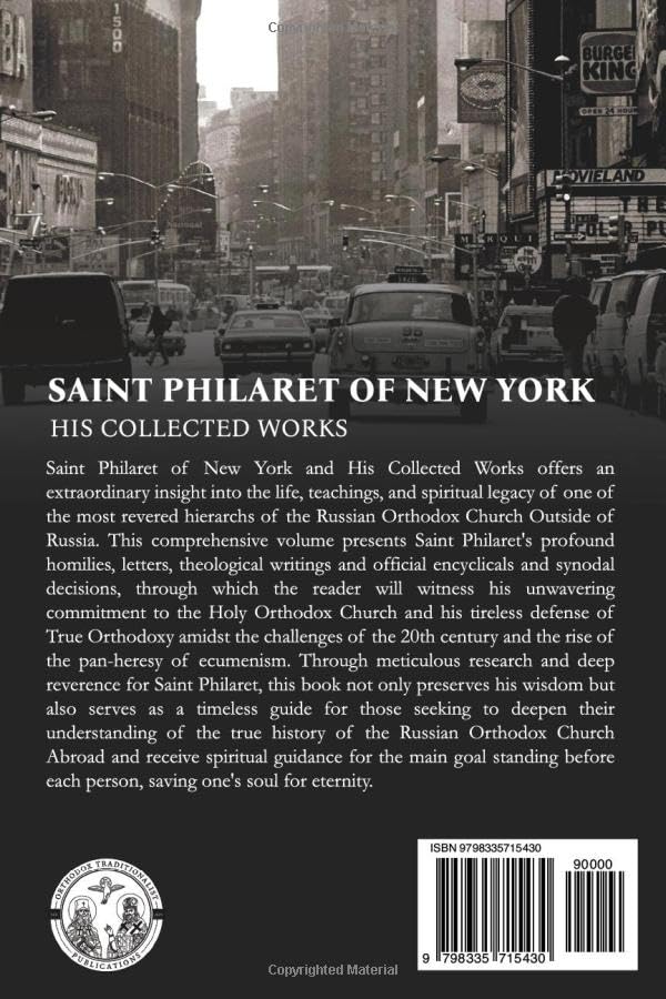 Saint Philaret of New York: His Collected Works