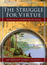 The Struggle For Virtue - Archbishop Averky (Taushev)