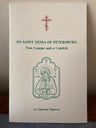 Cover of the book 'To Saint Xenia of Petersburg: Two Canons and A Canticle' by Ephraim Figueroa featuring an illustration of Saint Xenia of Petersburg.